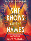 She Knows All the Names
